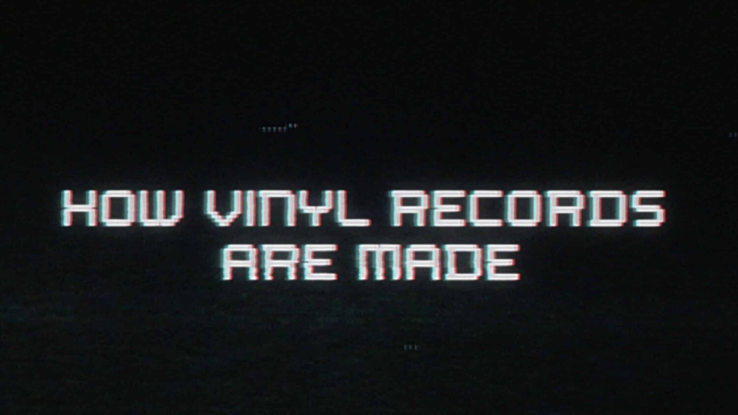 how vinyl records are made