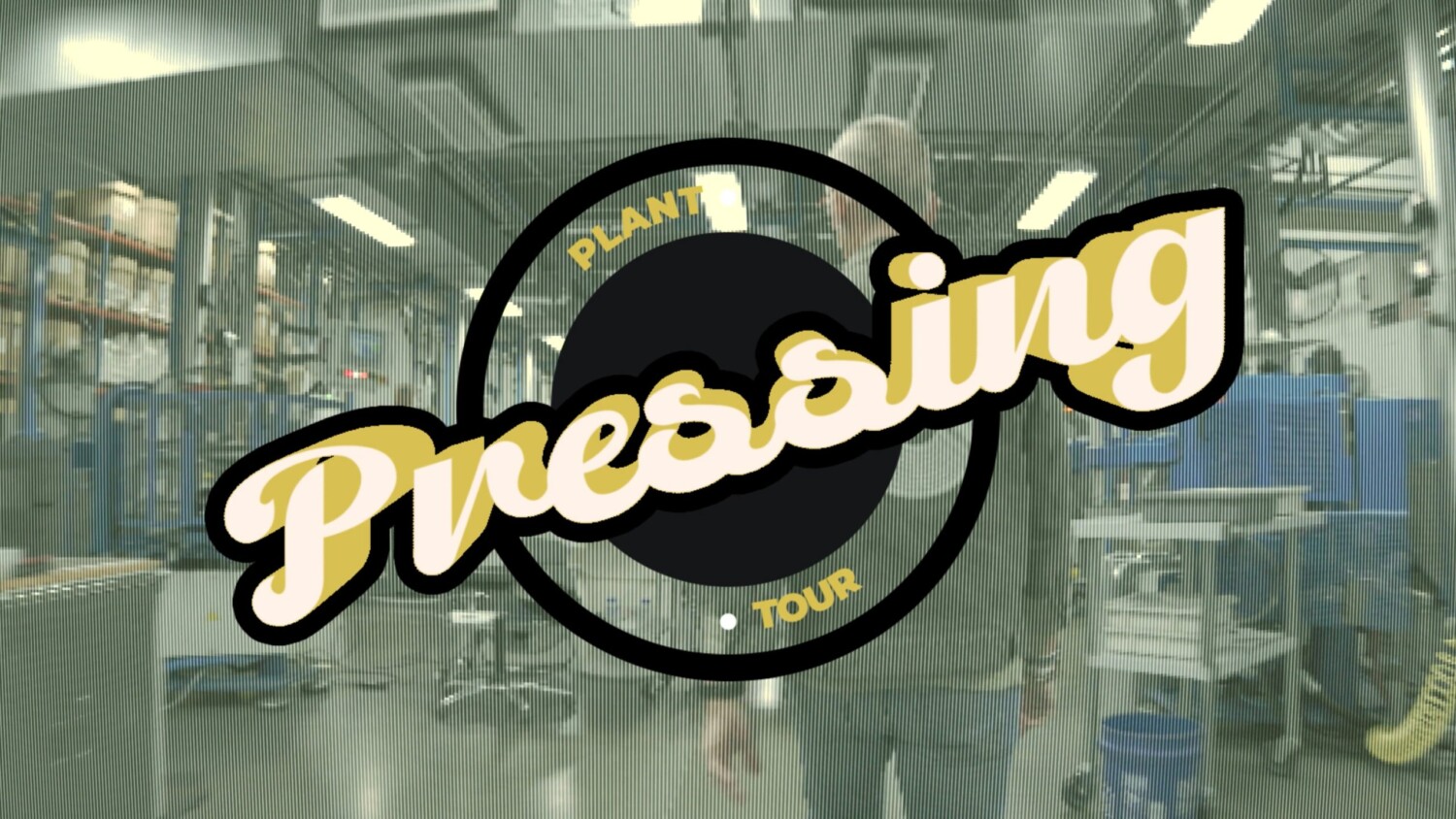 Vinyl Record Pressing Plant Tour